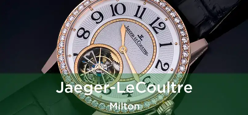 Jaeger-LeCoultre Milton